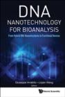 Image for DNA nanotechnology for bioanalysis: from hybrid DNA nanostructures to functional devices