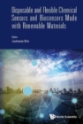 Image for Disposable And Flexible Chemical Sensors And Biosensors Made With Renewable Materials