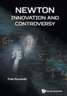 Image for Newton - Innovation And Controversy