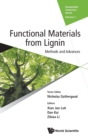 Image for Functional Materials From Lignin: Methods And Advances