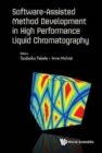 Image for Software-assisted Method Development In High Performance Liquid Chromatography
