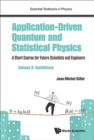 Image for Application-driven quantum and statistical physics  : a short course for future scientists and engineersVolume 2,: Equilibrium
