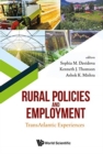 Image for Rural policies and employment  : transatlantic experiences