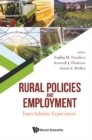 Image for Rural Policies And Employment: Transatlantic Experiences