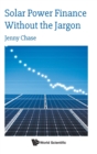 Image for Solar Power Finance Without The Jargon