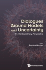 Image for Dialogues around models and uncertainty: an interdisciplinary perspective
