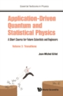 Image for Application-Driven Quantum And Statistical Physics: A Short Course For Future Scientists And Engineers - Volume 3: Transitions