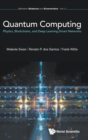 Image for Quantum computing  : physics, blockchains, and deep learning smart networks