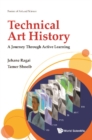 Image for Technical Art History: A Journey Through Active Learning