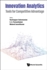 Image for Innovation Analytics: Tools for Competitive Advantage