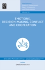 Image for Emotions, decision-making, conflict and cooperation