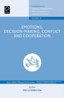 Image for Emotions, Decision-Making, Conflict and Cooperation