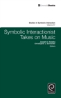 Image for Symbolic Interactionist Takes on Music