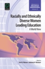 Image for Racially and ethnically diverse women leading education: global perspectives