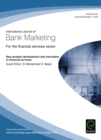 Image for New Product Development and Innovation in Financial Services: International Journal of Bank Marketing