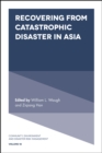 Image for Recovering from Catastrophic Disaster in Asia