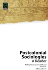 Image for Postcolonial sociologies  : a reader