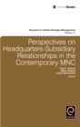 Image for Perspectives on headquarters-subsidiary relationships in the contemporary MNC