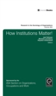 Image for How institutions matter!. : Parts A