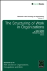 Image for The Structuring of Work in Organizations