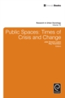 Image for Public spaces: times of crisis and change