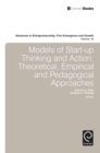 Image for Models of start-up thinking and action: theoretical, empirical, &amp; pedagogical approaches