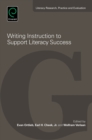 Image for Writing Instruction to Support Literacy Success