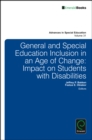 Image for General and special education inclusion in an age of change: Impact on students with disabilities