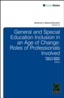 Image for General and special education inclusion in an age of change: Roles of professionals involved