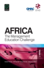 Image for Africa: the management education challenge