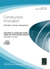 Image for Innovation in construction health, safety and environmental research: Construction Innovation.