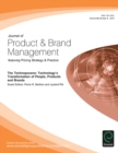 Image for The Technopocene: Technology&#39;s Transformation of People, Products and Brands: Journal of Product &amp; Brand Management