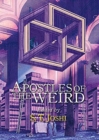 Image for APOSTLES OF THE WEIRD