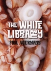 Image for The White Library