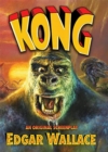Image for Kong: An Original Screenplay by Edgar Wallace