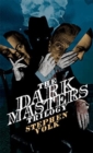 Image for The Dark Masters Trilogy