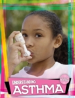 Image for Understanding asthma