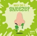 Image for Why Do I Sneeze?
