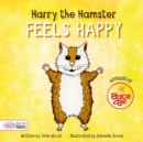 Image for Harry the Hamster Feels Happy