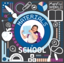 Image for Materials at school