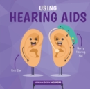 Image for Using Hearing Aids