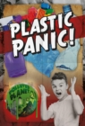 Image for Plastic panic!