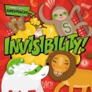 Image for Invisibility!