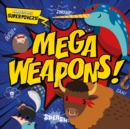 Image for Mega Weapons!