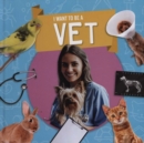 Image for I want to be a vet