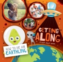 Image for Getting along  : a book about peace