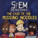 Image for The Case of the Missing Noodles