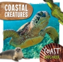 Image for Coastal creatures