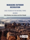 Image for Managing outdoor recreation  : case studies in the national parks
