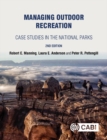 Image for Managing Outdoor Recreation: Case Studies in the National Parks
